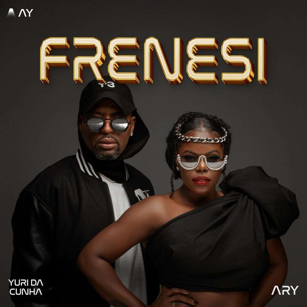 Yuri da Cunha – Frenesi (feat. Ary)