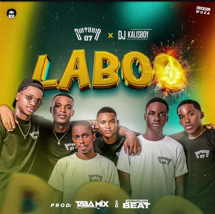 Sintonia07 ft. Dj Kalisboy – LABOO