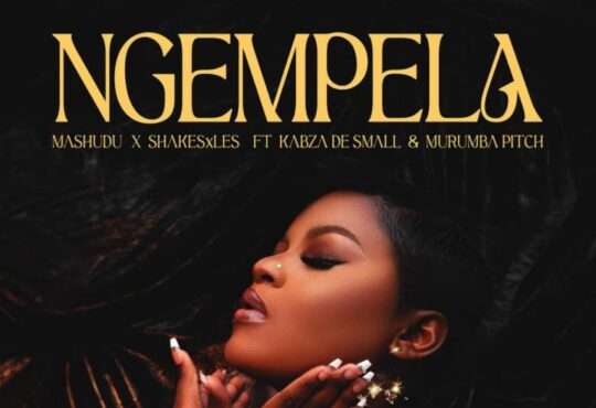 Mashudu & Shakes & Les – Ngempela (feat. Kabza De Small & Murumba Pitch)