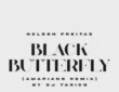 Nelson Freitas x DJ Tarico – Black Butterfly – Amapiano Remix